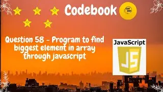program to find biggest element in array through javascript| codebook | #codebook #javascript