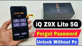 Forgot Password in IQ Z9 Lite 5g ! How To Unlock Pattern in IQ Z9 Lite 5g | IQ Password Unlock |