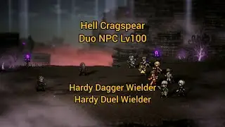 Octopath Traveler: CotC - Hell Cragspear Duo NPC Lv100