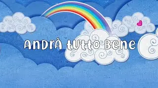 #ANDRÀTUTTOBENE🌈❤️