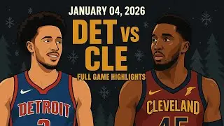 Detroit Pistons vs Cleveland Cavaliers | Full Game Highlights | 04 January 2026