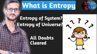 What is Entropy। Entropy of Universe।Simple Definition। Thermodynamics Concept