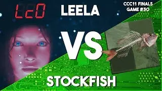 Smoked Stockfish Anyone? | Leela Chess Zero vs Stockfish | CCC11 Finals! Game 30