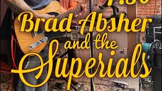 Brad Absher and his Superials Hunt Club Tulsa Sound