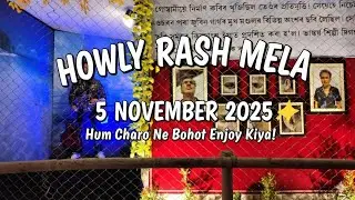 Howly Raas Mahotsav 2025 Full Video | 5 November Day 5 Highlights | New Assamese vlog #howlyrash  