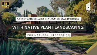 Brick and Glass House in California with Native Plant Landscaping for Natural Integration