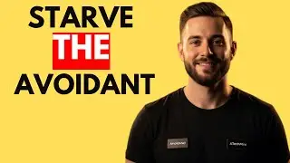 Make the Avoidant See You as Luxury