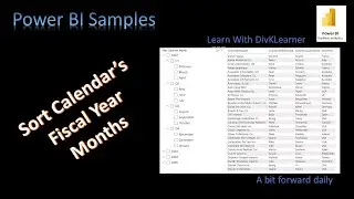 Learn Power BI : Sort Month in Fiscal Year. [Novice to Intermediate](Learning With DivKLearner)