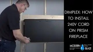 Dimplex: How to Install 240V Cord on Prism Fireplace