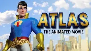 Atlas: The Animated Movie - Official Release