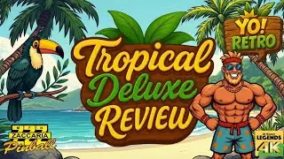 Yo! Retro #70 - Tropical Deluxe AtGames Legends Family Review
