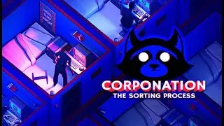 CorpoNation: The Sorting Process (Steam, Xbox Series X|S, Xbox One, N. Switch) &bull; 02/22/24 &bull; PG-12