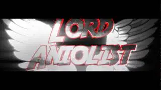 Lord Aniolist's Intro (Panzoid)