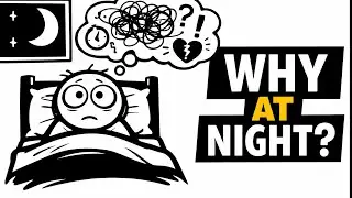 Why Your Brain Goes Crazy at Night (Psychology Explained)