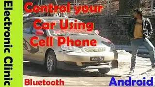 Unlock Car doors with Phone App, Start engine, Ac control using Arduino and Bluetooth module