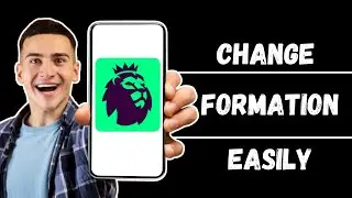 How to Change Your Formation on Fantasy Premier League | FPL Formations (2024)