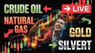 LIVE Commodity Market | Crude Oil, Natural Gas, Gold, Silver | Real-Time Analysis  📱