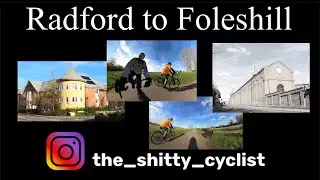 Cycling | Coventry | Radford to Foleshill 2022