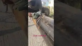 gas cutting pipe cutting #video #viralshorts short video gas cutting ka 🧑&zwj;🏭 video #welder