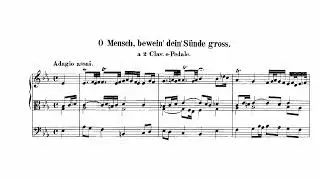 J. S. Bach - O Mensch, bewein dein Sünde gross | BWV 622 (Hauptwerk - Noordbroek)