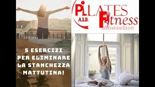 Esercizi per eliminare la stanchezza mattutina - esercizi appena svegli