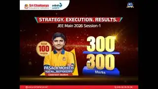 Historic 300/300 in JEE Main 2026 | Pasala Mohit&rsquo;s Perfect 100 Percentile