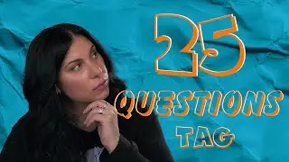 Get to know me in 25 questions tag