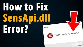 How to Fix SensApi.dll Error, Roblox Failed to Load Library SensApi.dll?