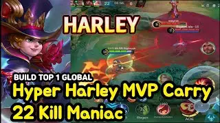 Harley (Mythical Glory): 22 Kill Hyper MVP Carry Maniac | MLBB Ranked Gameplay