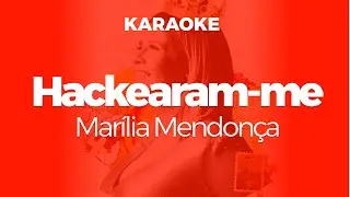 Karaoke Hackearam-me - Mar&iacute;lia Mendon&ccedil;a | Original Key (Cover with Backing Vocals)