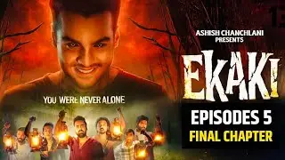 Ekaki Chapter 5 Full Episode Release Date New Update