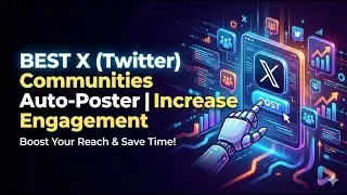 How to Auto Post in X (Twitter) Communities | Best X Automation Tool 2026