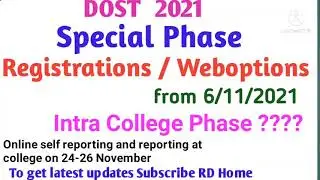 DOST Special Phase 2021 II DOST Registrations weboptions II Intra college weboptions