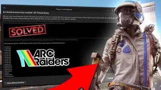 Arc Raiders &ndash; Unreal Engine Error FIX | Crashing, Not Launching, UE4 Fatal Error Solution