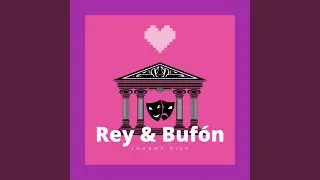 Rey & Buf&oacute;n