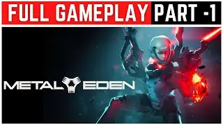 METAL EDEN Full Game Walkthrough | Complete Story Campaign (PC Gameplay 2K 60FPS)