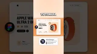 Дизайн пользовательского интерфейса веб-сайта Apple Watch в Figma | Анимация в Figma | Учебное по...