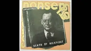 Death By Milkfloat &ndash; Sense And Nonsense [1987]