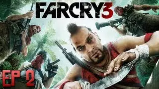 Vėjavaikis žaidžia: Far Cry 3 [Ep 2]