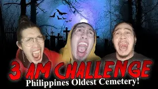 Brutal 3AM Challenge in Philippines Oldest Cemetery!