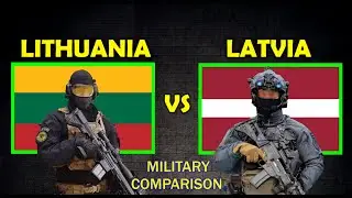 LITHUANIA VS LATVIA Military Power - Full Comparison.