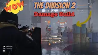 The Division 2 Overpowered Damage Build 💥 DPS Gameplay | 9isu Hub