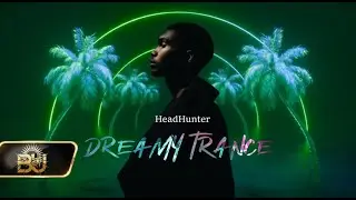 HeadHunter - dream trance
