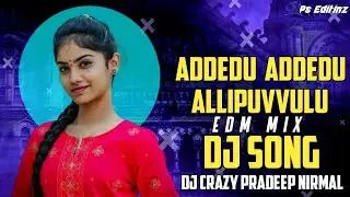 ADEDU ADEDU #folk EDM MIX 2023 FOLK DJ SONG NEW || DJ CRAZY PRADEEP NIRMAL TRENDING EDM REMIX SONGS
