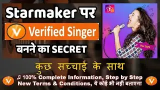 StarMaker Verified Singer | How to Become Verified Singer in Starmaker | Step by Step | All T&C