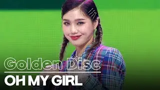 OH MY GIRL Performance at Golden Disc 2022🎵