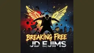 Breaking Free