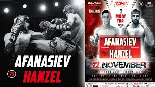 CFN13: AFANASIEV vs HANZEL - MUAY THAI