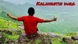 Weekend Trekking Near Mumbai | Kalavanti Durg Prabalgad| Best Place to trek Near Mumbai