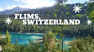 Flims, Switzerland | Swiss Nature Walk | Caumasee | Hotel Adula